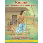 Karna: The Greatest Archer in the World